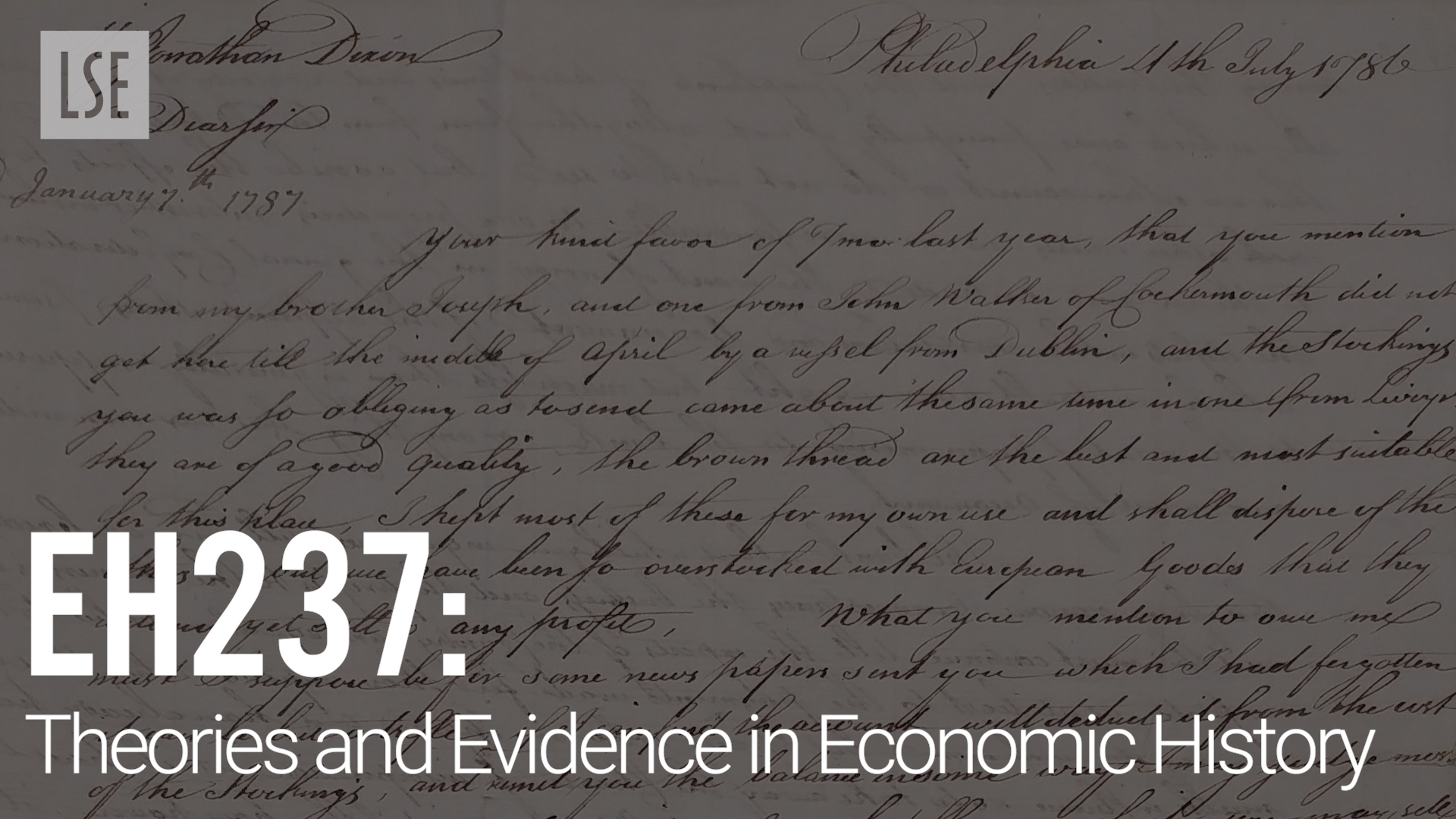 EH237 - Theories and Evidence in Economic History, by Professor Patrick Wallis and Dr Eric Schneider