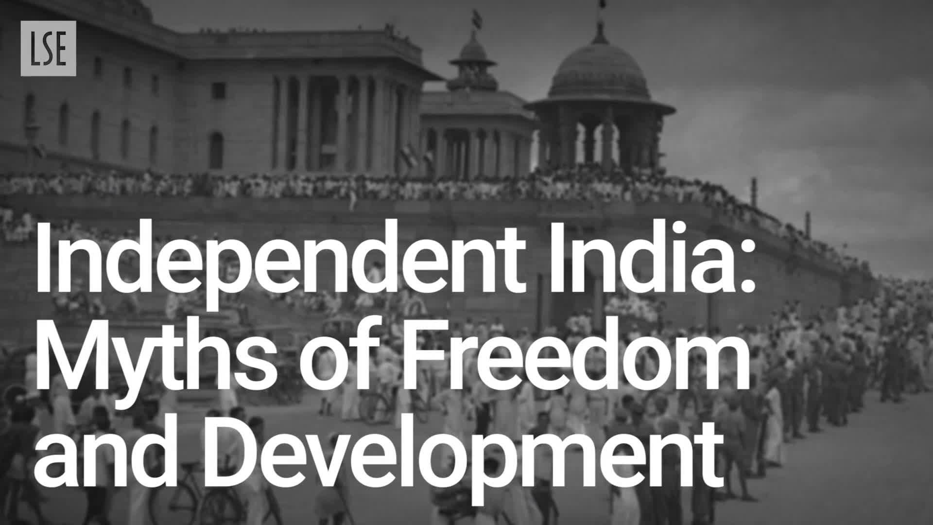 HY329: Independent India: Myths of Freedom and Development