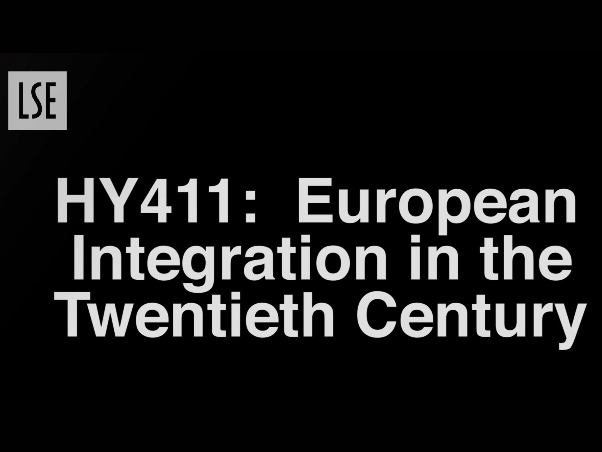 HY411: European Integration in the Twentieth Century