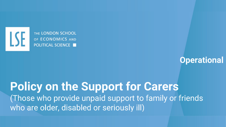 LSE Policy for Carers
