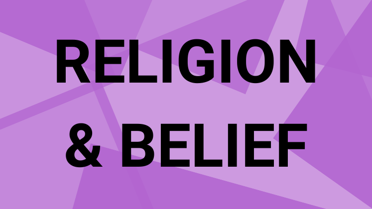 RELIGION & BELIEF