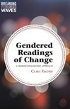 Gendered readings of change