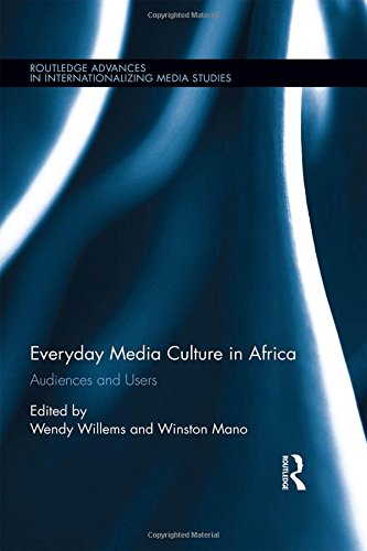 Everyday media culture in Africa