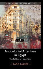 Sara Salem, Anticolonial Archives