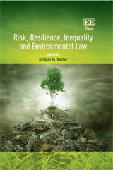 Risk, Resilience, Inequality and Environmental Law_Hutter