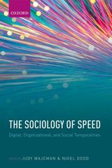 Book cover of Judy Wajcman and Nigel Dodd's "The Sociology of Speed"