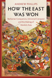 Book cover of Andrew Phillips's How the East Was Won