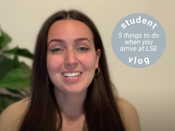 5 Things to do When You Arrive | LSE Student Vlog
