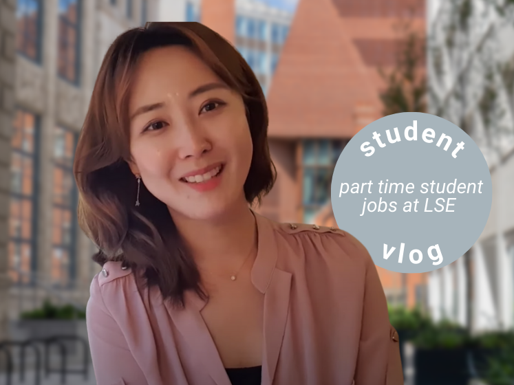 Part Time Student Jobs at LSE | LSE Student Vlog