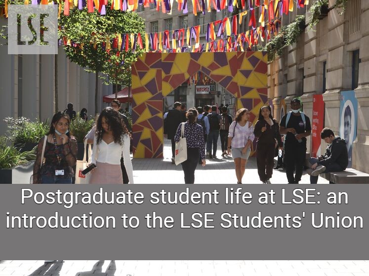 Postgraduate student life at LSE: an introduction to the LSESU