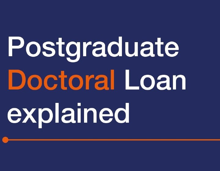 Postgraduate Doctoral Loan explained - a video by Student Finance England