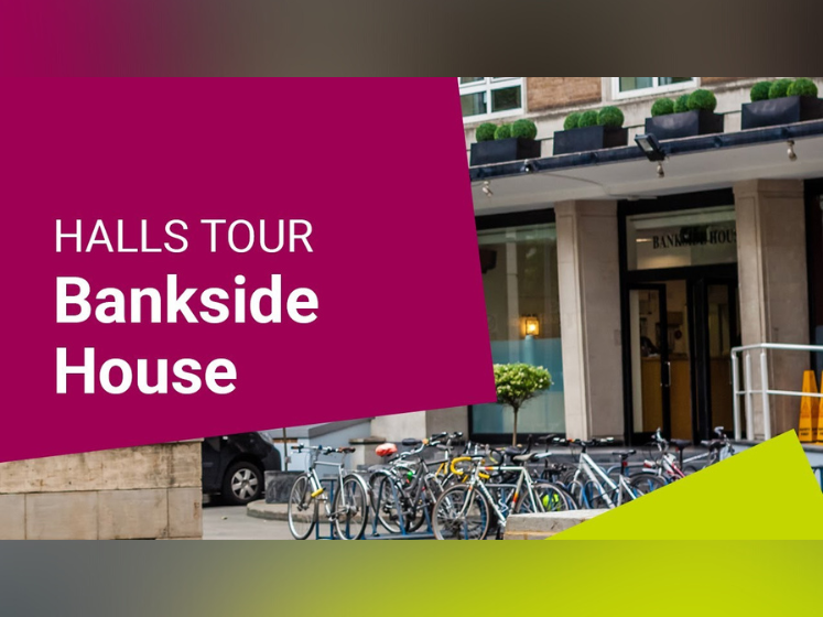 Student Accommodation tour: LSE Bankside House