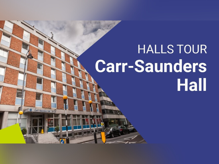 Student Accommodation tour: LSE Carr-Saunders Hall